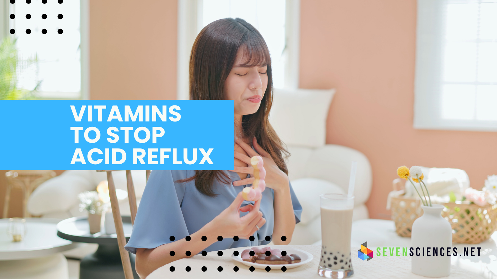 Top Vitamins to Stop Acid Reflux Permanently