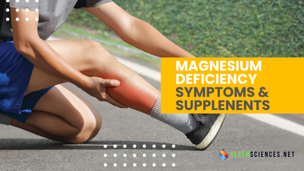 symptoms of magnesium deficiency and magnesium supplements